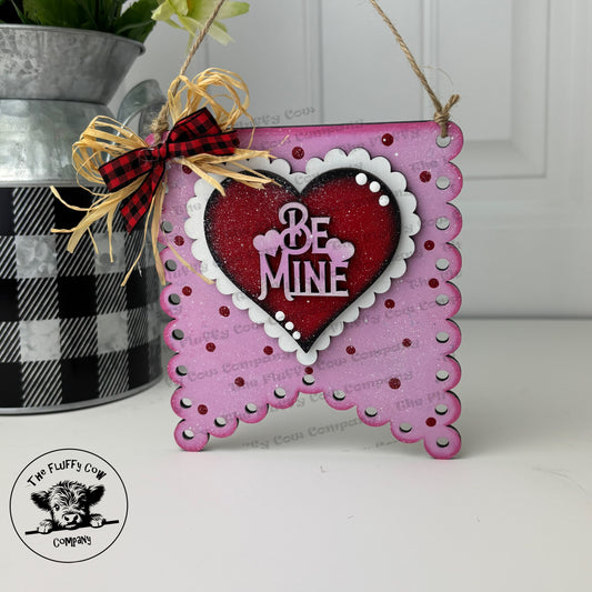 Be Mine Valentine Banner Hanging Ornament