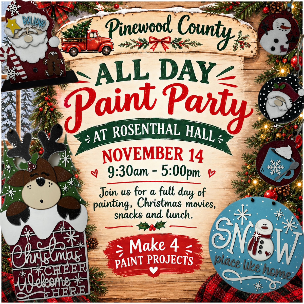 Pinewood Country All Day Christmas Paint Party at Rosenthal Hall Sat Nov 14